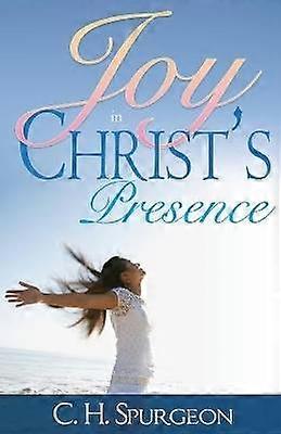 Joy in Christ's Presence