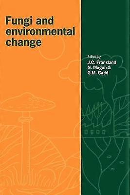 Fungi and Environmental Change