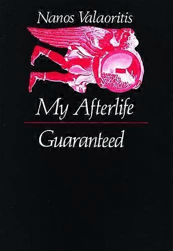 My Afterlife Guaranteed
