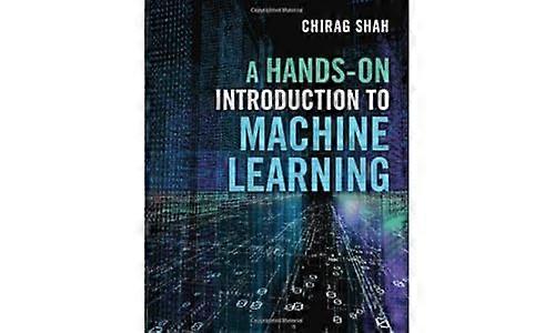 A Hands-On Introduction to Machine Learning