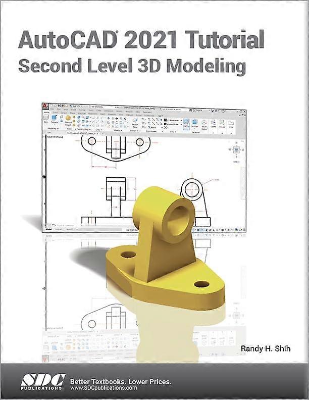 AutoCAD 2021 Tutorial Second Level 3D Modeling