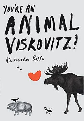 Du er et dyr, Viskovitz!