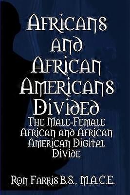 Africans and African Americans Divided
