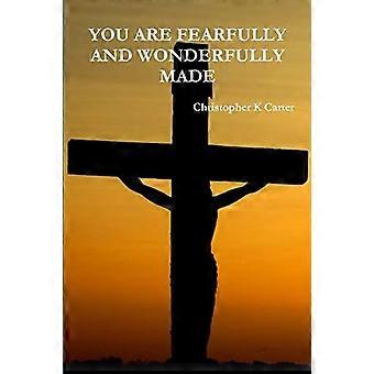 You Are Fearfully And Wonderfully Made - Christopher Carter - Paperback - en Book