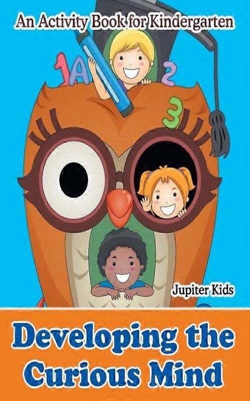 Developing The Curious Mind An Activity Book For Kindergarten