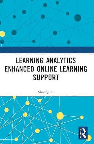 Learning Analytics Enhanced Online Learning Support