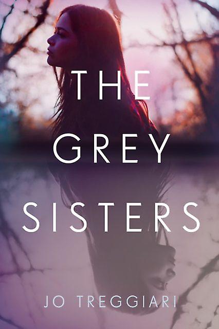 The Grey Sisters by Jo Treggiari Paperback Book
