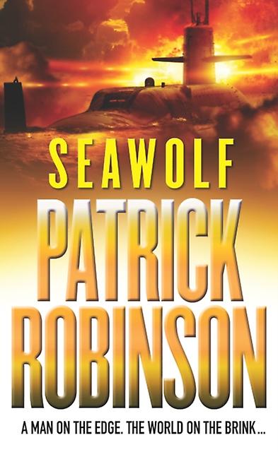 Seawolf by Patrick Robinson Paperback