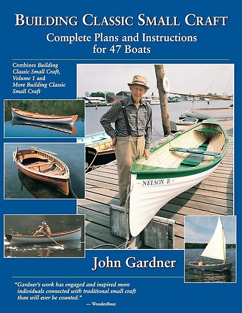 Building Classic Small Craft by John Gardner Paperback Book