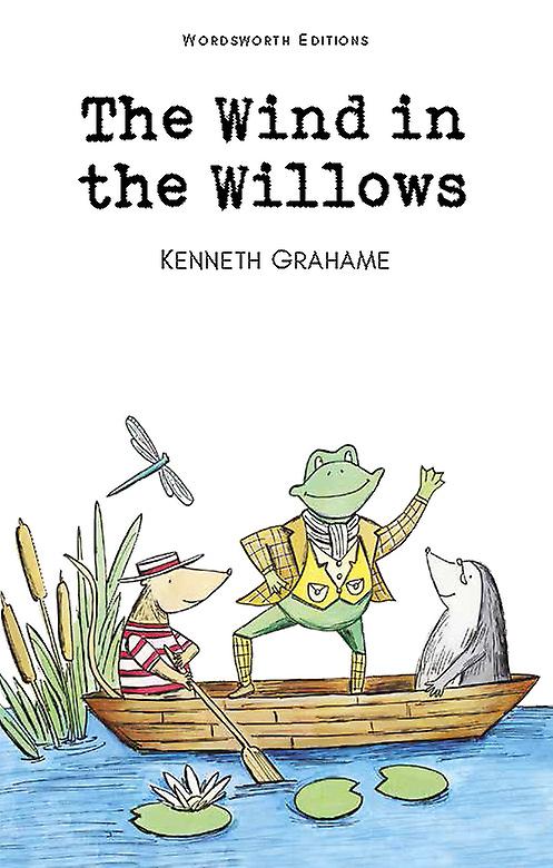 The Wind In The Willows by Kenneth Grahame Paperback Book