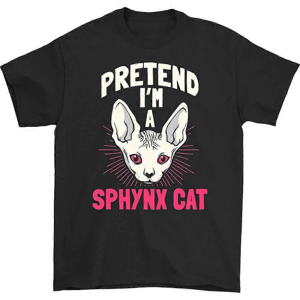 Pretend I'm A Sphynx Cat T-shirt