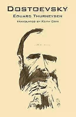 Dostoevsky - Eduard Thurneysen