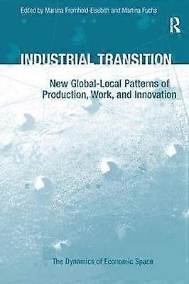 Industrial Transition