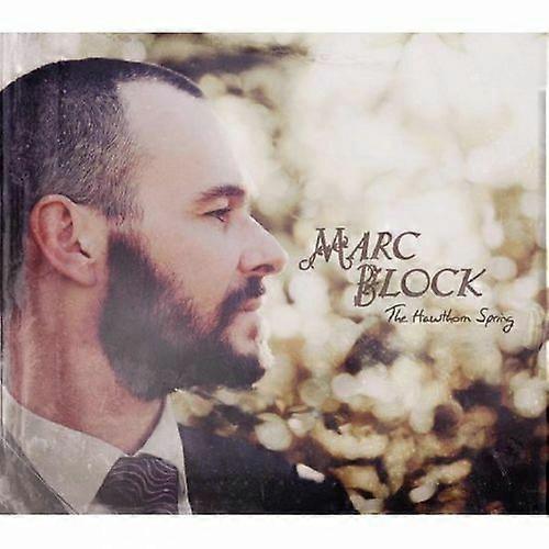 Marc Block The Hawthorn Spring CD (2013) NEW