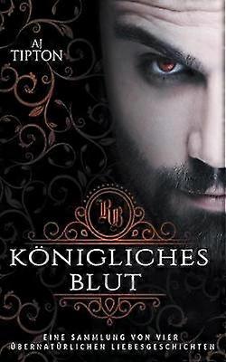 Königliches Blut