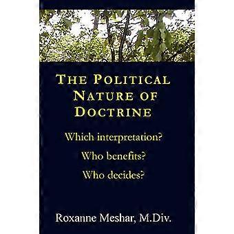 The Political Nature of Doctrine