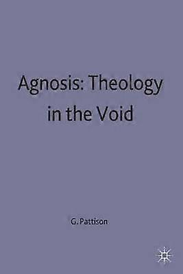 Agnosis: Theology in the Void