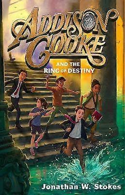 Addison Cooke and the Ring of Destiny