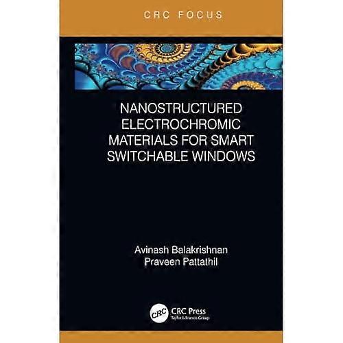 Nanostructured Electrochromic Materials for Smart Switchable Windows