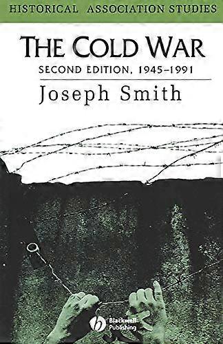 The Cold War: 1945 1991