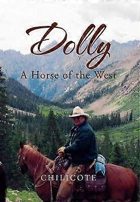 "Dolly": Koń Zachodu