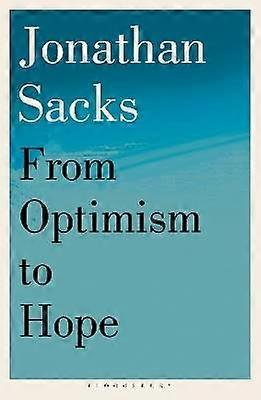 From Optimism to Hope