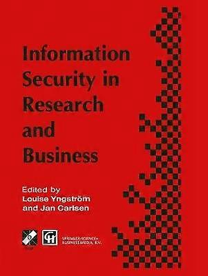 Information Security in Research and Business