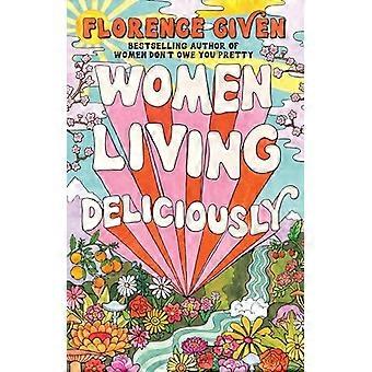 Vrouwen die heerlijk leven