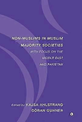 Non-Muslims in Muslim Majority Societies