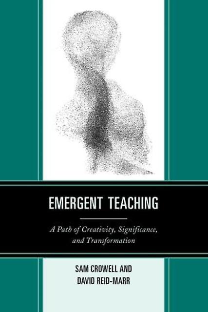 Emergent Teaching by David ReidMarr Paperback Book