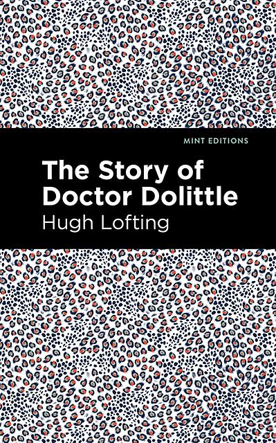 The Story Of Doctor Dolittle by Hugh Lofting Paperback Book