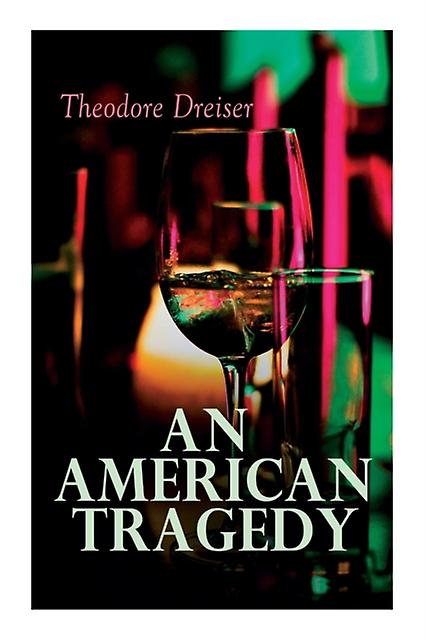 An American Tragedy by Theodore Dreiser Paperback