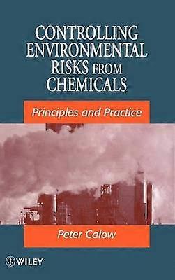 Controlling Environmental Risks from Chemicals