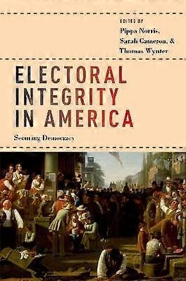 Electoral Integrity in America