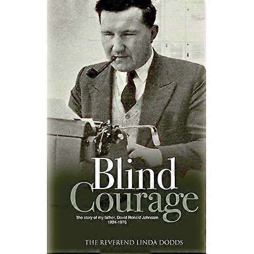 Blind Courage