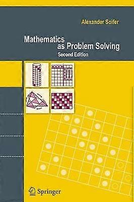 Mathematics as Problem Solving