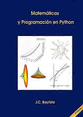 Matemáticas y Programación en Python (2a Edición)