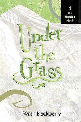 Under the Grass