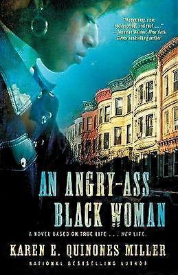 Angry-Ass Black Woman