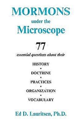 Mormons Under the Microscope