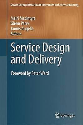 Service Design and Delivery