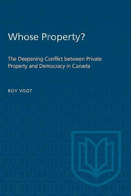 Whose Property by Roy Vogt Paperback