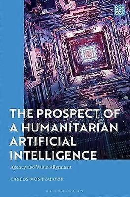 The Prospect of a Humanitarian Artificial Intelligence