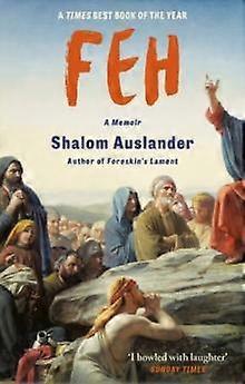 Feh by Shalom Auslander Paperback