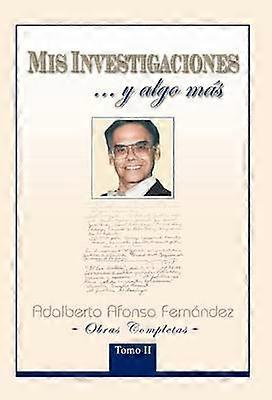 MIS Investigaciones...y Algo M S