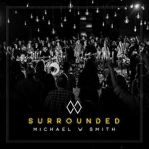 Michael Smith W - Surrounded  [COMPACT DISCS] USA import