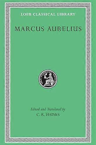 Marcus Aurelius (Loeb Classical Library)