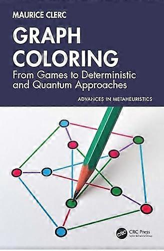Graph Coloring : from Games to Deterministic and Quantum Approaches