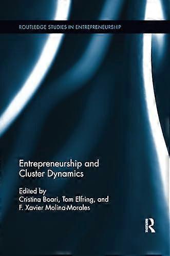 Entrepreneurship and Cluster Dynamics