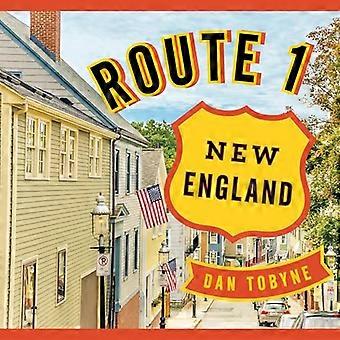 Route 1: New England: eine skurrile Reise von Maine nach Connecticut
